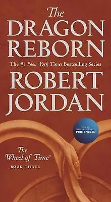 The Dragon Reborn: Book Three Of 'The Wheel Of Time' By Robert Jordan (English)  • $32.99