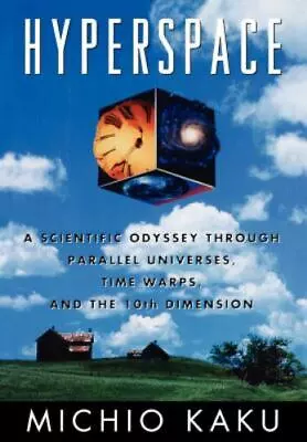 Hyperspace By Michio Kaku • $6.56