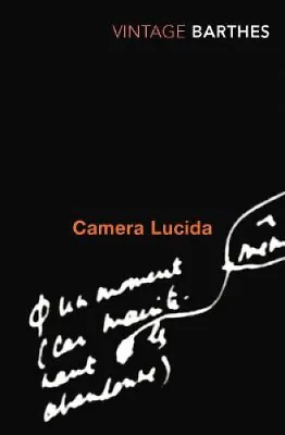 $16.35 • Buy Camera Lucida: Reflections On Photography By Roland Barthes