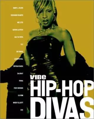 Hip Hop Divas - Paperback By Vibe Magazine - GOOD • $14.55