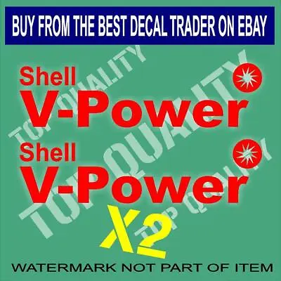 Shell V-power V Power Decal Sticker X2 Motorsport Motor Oil Decals Stickers • $3.91