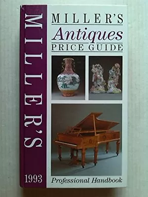 Miller's Antiques Price Guide - 1993: 24 Book The Cheap Fast Free Post • £3.49