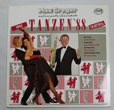 Max Greger Und Sein Großes Tanzorchester ‎– Tanzen '88 Vinyl Polydor ‎–833 280 • $7.50