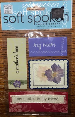 Soft Spoken MOTHER & MY FRIEND MY MOM  A Mother’s Love Family Scrapbook Stickers • $5