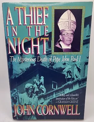 A Thief In The Night: The Mysterious Death Of Pope John Paul I By John Cornwell • $9.19