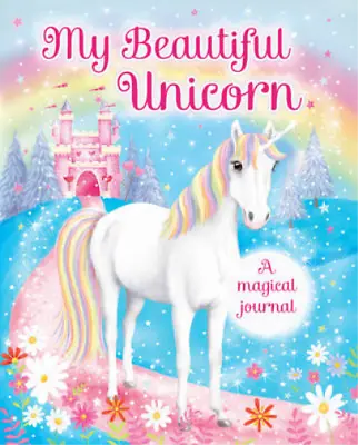 My Beautiful Unicorn: A Magical Journal Scholastic Used; Good Book • £3.36
