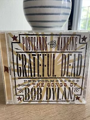 Grateful Dead Postcards Of The Hanging Bonus Disc CD 2-CD Bob Dylan GD Songs OOP • $49.90