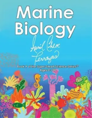 April Chloe Terrazas Marine Biology (Paperback) • £9.80