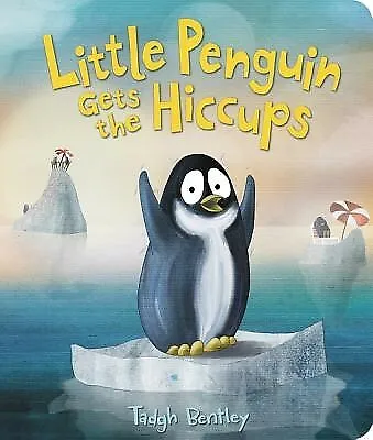 Little Penguin Gets The Hiccups Board Book By Bentley Tadgh • $23.09