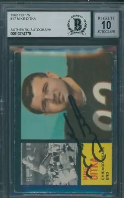 1962 Topps #17 Mike Ditka Beckett Authentic Signed Auto 10 *4279 • $399