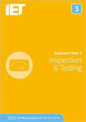 £31.63 • Buy Guidance Note 3: Inspection & Testing (Electrical Regulations)