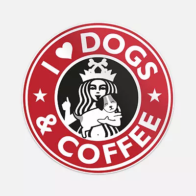 I Love Dogs And Coffee Vinyl Car Bumper Decal • $4.04