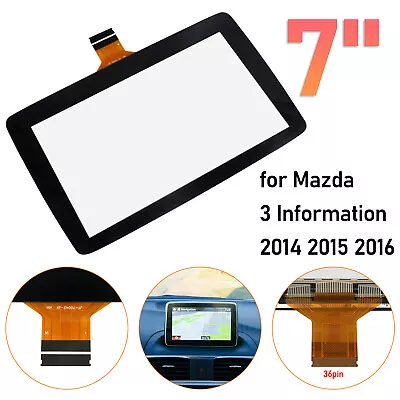 Fits 2014 2015 2016 Mazda 3 Touch-Screen Glass Digitizer 7  Inch Car Accessories • $25.44