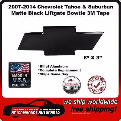 07-14 Chevy Tahoe Suburban Matte Black Bowtie Rear Liftgate Emblem 96093KM • $62.88