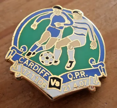 QPR Vs Cardiff City Queens Park Rangers Enamel Football Badge2006/07 - • £2.20