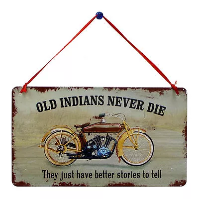 Indian Motorcycle Tin Sign  Old Indians Never Die  Antique Wall Décor New  • $12.95