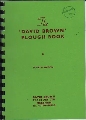 £10 • Buy David Brown PU1/PU2/PU3/PU4/PU5 Tractor Plough Instruction Book Manual