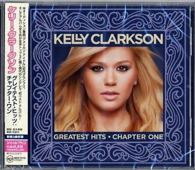 Kelly Clarkson SEALED BRAND NEW CD  Greatest Hits - Chapter One  Compi Japan OBI • $29.83