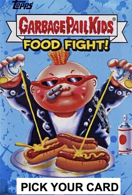 2021 Topps Garbage Pail Kids Food Fight - Pick Your Own Complete Your Set • $3.42