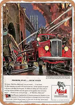 METAL SIGN - 1943 Mack Trucks Pouring It On. Mack Style Vintage Ad • $18.66