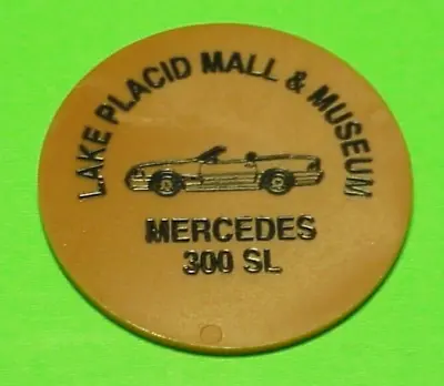 Lake Placid   Florida  Fl  Mall & Museum  Mercedes 300 Sl  / Souvenir Token • $5