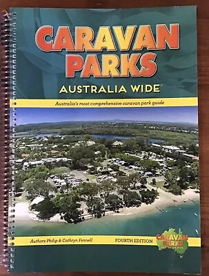 Caravan Parks Australia Wide Fourth Edition • $25