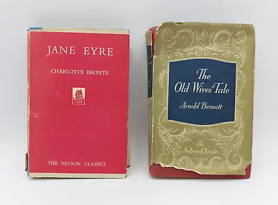 Nelson Classics Hardback Books The Old Wives Tale A Bennett Jane Eyre C Bronte • £11.95