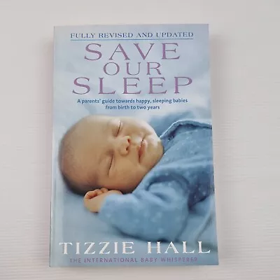$18 • Buy Save Our Sleep By Tizzie Hall Paperback 