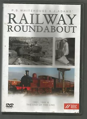 RAILWAY ROUNDABOUT 1961 1962 & END OF THE LINE - P B Whitehouse J Adams - UK DVD • £6.99