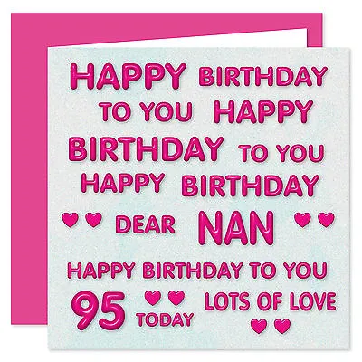 Dear Nan Happy Birthday To You Card - Age Range 50 - 100 Years  Perfect Pink • £4.75
