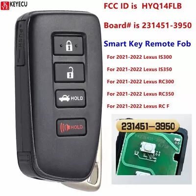 For Lexus IS300 IS350 RC300 RC350 RCF 2021 2022 Smart Key Remote Fob HYQ14FLB • $55.56