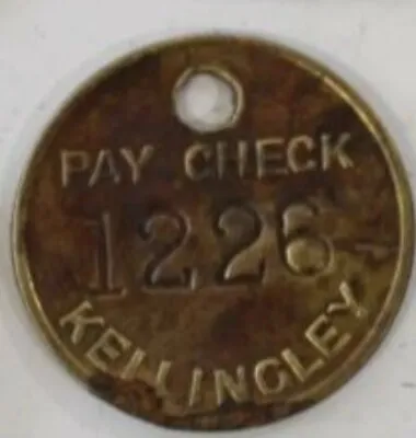 KELLINGLEY COLLIERY 1226   - Pit Checks Tally Mining  Memorabilia  • £8