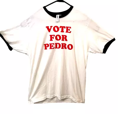 Tultex Large  White W/ Black Border Single Stitch  Vote For Pedro   T-Shirt 2004 • $19.89