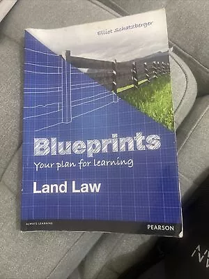 Blueprints: Land Law: Your Plan For Learning Land Law Schatzberger Elliot Use • £10