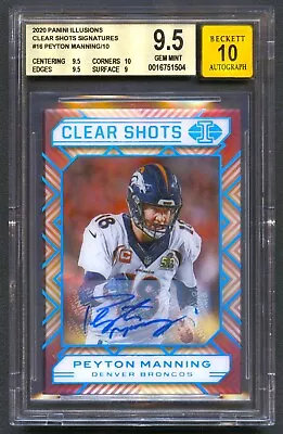 Peyton Manning 2020 Illusions Clear Shots Super Bowl Auto /10 Bgs 9.5/10 *pop 1* • $399.99