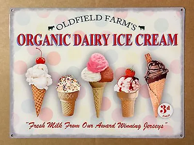 Oldfield Farm's Organic Ice Cream - Tin Metal Wall Sign • £12.95