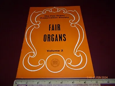 Fair Organs Volume 2 Fair Organ Preservation Society 12 Page 1966 Booklet *rare* • £15.99