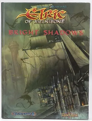 £49.40 • Buy Elric Of Melnibone: Bright Shadows Of Melnibone Charles Green  Mongoose Publishi