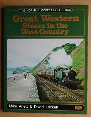 £4.45 • Buy Great Western Steam In The West Country (GWR) By Lockett, David Paperback Book