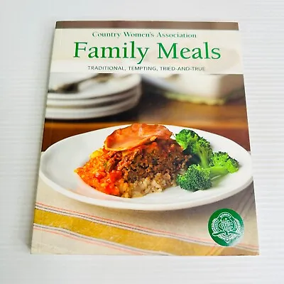Family Meals By Country Women's Association CWA Paperback Cookbook Cook Book • $20.99