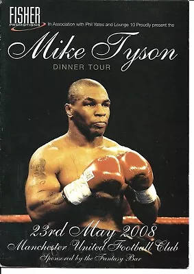 Mike Tyson United Kingdom  Dinner Tour On Site Program 2008  Boxing   • $14.99