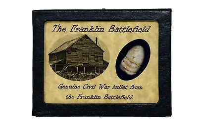 Shot Bullet Relic From The Battle Of Franklin TN With Display Case And COA • $20.89