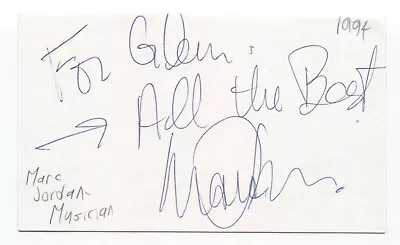 Marc Jordan Signed 3x5 Index Card Autographed Signature Singer Songwriter • $45