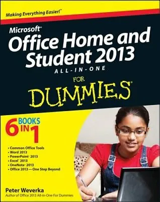 Microsoft Office Home And Student Edition 2013 All-in-One For Dummies By Weverka • $28.88