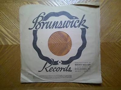 Brunswick 78 Rpm Record Sleeve Only Vg Condition/decca Subsidary • $5.99