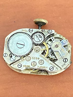 Vintage Ladies Imperial Wrist Watch Movement Cal. 1039 Not Running Bad Staff • $25