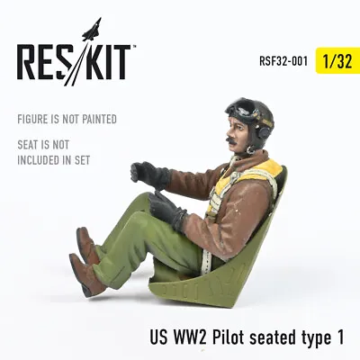 US WW2 Pilot Seated Type 1 (Resin Figure Set) 1/32 ResKit RSF32-0001 • $11.50