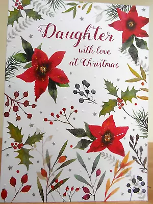 DAUGHTER With Love At Christmas ~ Holly & Poinsettia  ~ Xmas  Card ~ Free P&p • £1.68