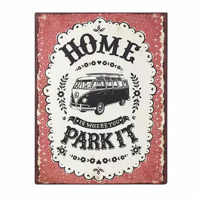 Vintage Retro Style  Home Is Where You Park It  Camper Van Metal Sign • £10.99