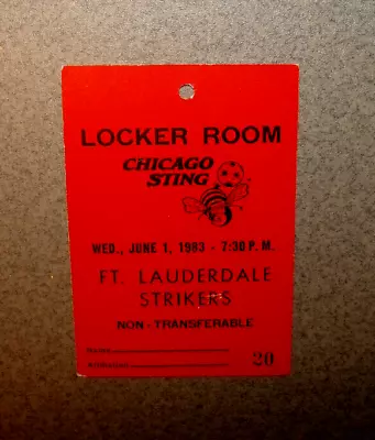 Chicago Sting 6/1/1983 Soccer Locker Room Media/Press Pass Ticket Stub V Striker • $9.99